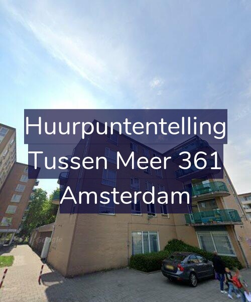 Foto gevel Huurpuntentelling voor Tussen Meer 361, Amsterdam