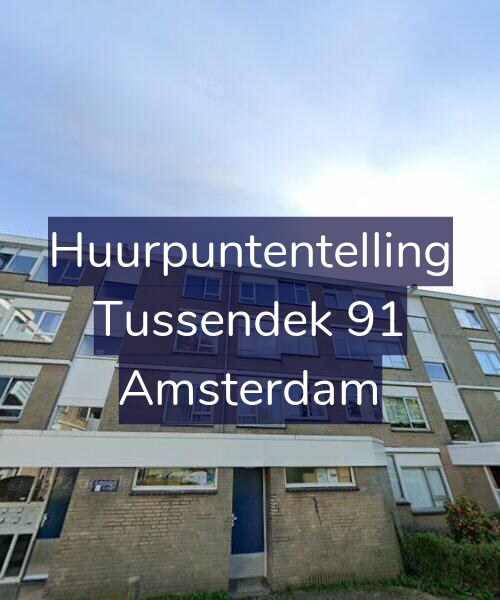 Foto gevel Huurpuntentelling voor Tussendek 91, Amsterdam