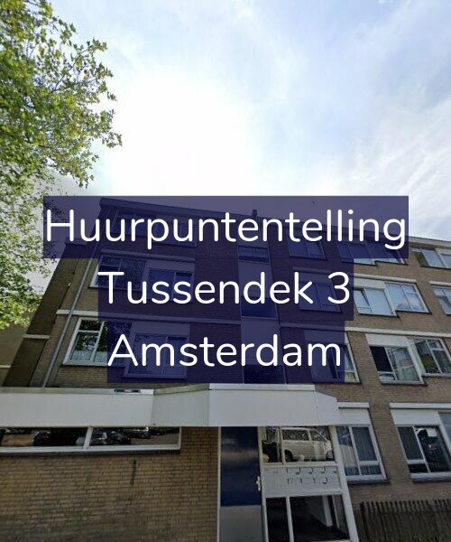 Foto gevel Huurpuntentelling voor Tussendek 3, Amsterdam