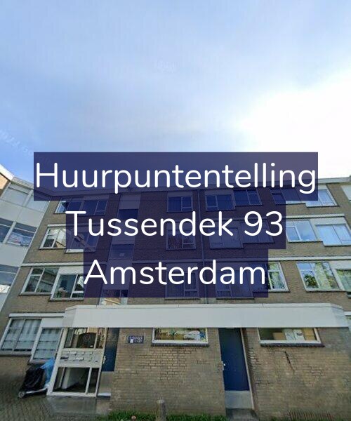 Foto gevel Huurpuntentelling voor Tussendek 93, Amsterdam