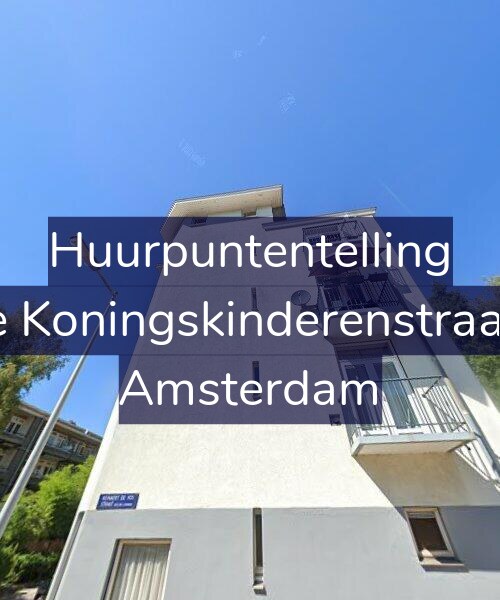 Foto gevel Huurpuntentelling voor Twee Koningskinderenstraat 2-3, Amsterdam