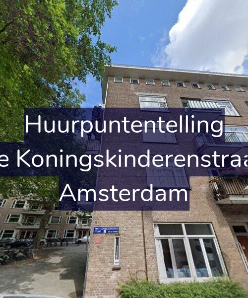 Foto gevel Huurpuntentelling voor Twee Koningskinderenstraat 17, Amsterdam