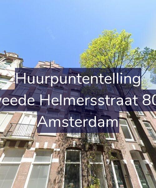 Foto gevel Huurpuntentelling voor Tweede Helmersstraat 80-3, Amsterdam
