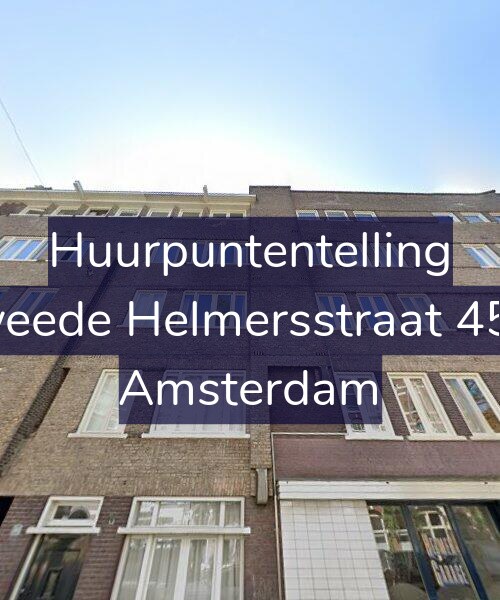 Foto gevel Huurpuntentelling voor Tweede Helmersstraat 45-2, Amsterdam