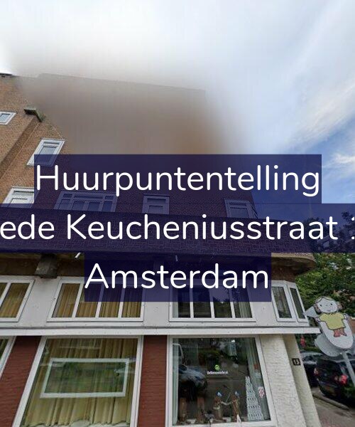 Foto gevel Huurpuntentelling voor Tweede Keucheniusstraat 15-2, Amsterdam