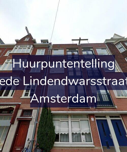 Foto gevel Huurpuntentelling voor Tweede Lindendwarsstraat 7-E, Amsterdam