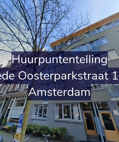 Foto gevel Huurpuntentelling voor Tweede Oosterparkstraat 178-D, Amsterdam