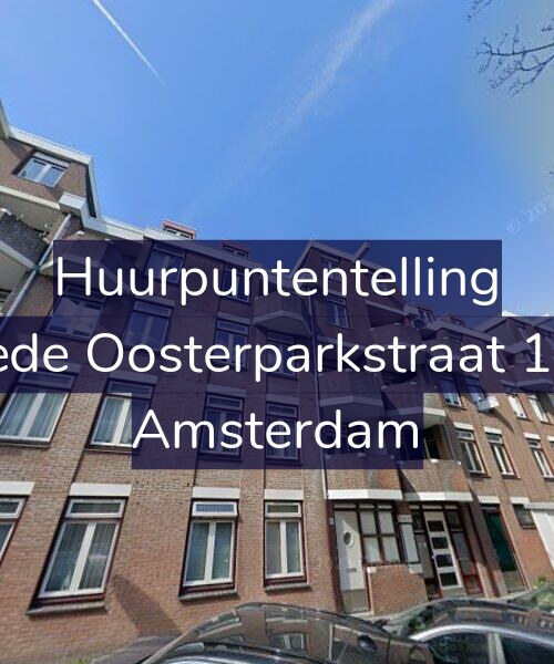Foto gevel Huurpuntentelling voor Tweede Oosterparkstraat 143-A, Amsterdam