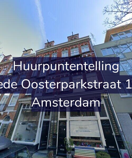 Foto gevel Huurpuntentelling voor Tweede Oosterparkstraat 182-1, Amsterdam