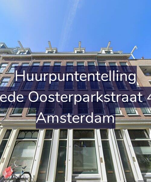 Foto gevel Huurpuntentelling voor Tweede Oosterparkstraat 45-C, Amsterdam