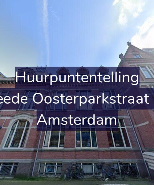 Foto gevel Huurpuntentelling voor Tweede Oosterparkstraat 238, Amsterdam