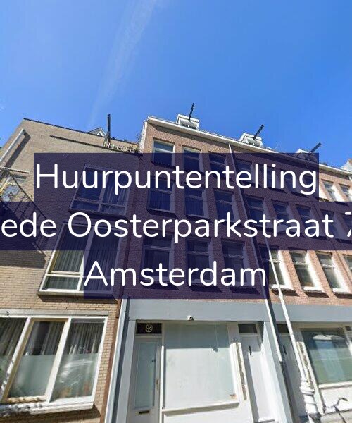 Foto gevel Huurpuntentelling voor Tweede Oosterparkstraat 73-3, Amsterdam