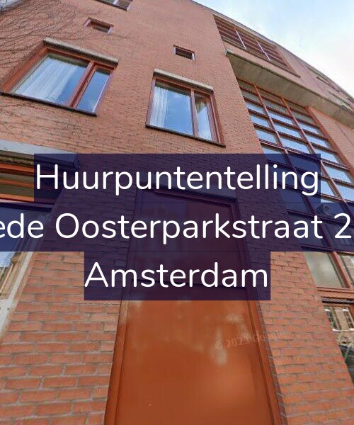 Foto gevel Huurpuntentelling voor Tweede Oosterparkstraat 258-A, Amsterdam