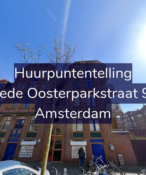 Foto gevel Huurpuntentelling voor Tweede Oosterparkstraat 92-B, Amsterdam