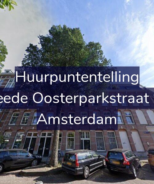 Foto gevel Huurpuntentelling voor Tweede Oosterparkstraat 262, Amsterdam