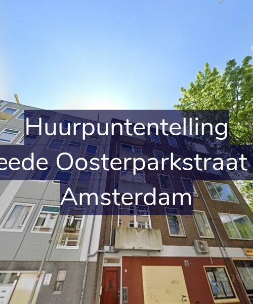 Foto gevel Huurpuntentelling voor Tweede Oosterparkstraat 4-3, Amsterdam