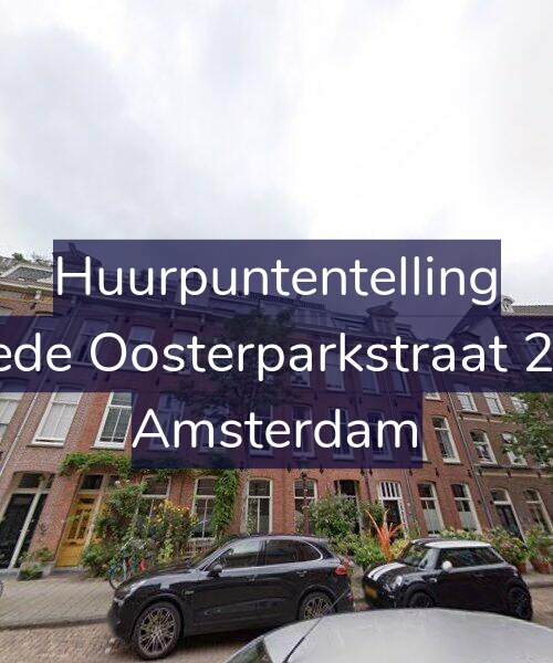 Foto gevel Huurpuntentelling voor Tweede Oosterparkstraat 219-2, Amsterdam