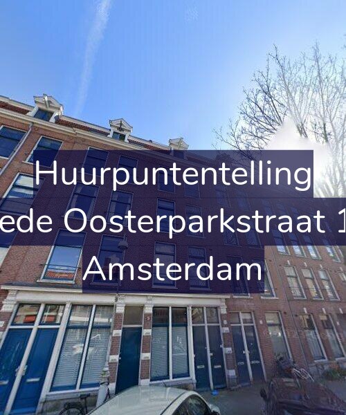 Foto gevel Huurpuntentelling voor Tweede Oosterparkstraat 16-H, Amsterdam