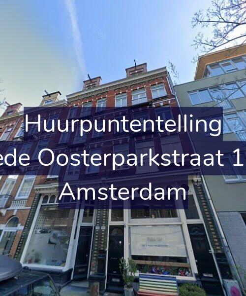 Foto gevel Huurpuntentelling voor Tweede Oosterparkstraat 182-H, Amsterdam