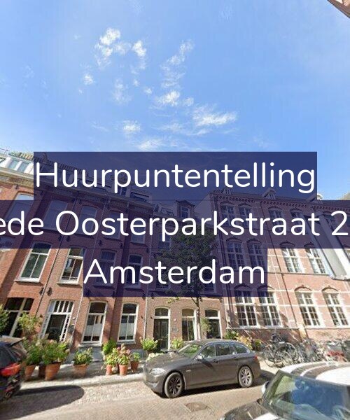 Foto gevel Huurpuntentelling voor Tweede Oosterparkstraat 221-B, Amsterdam