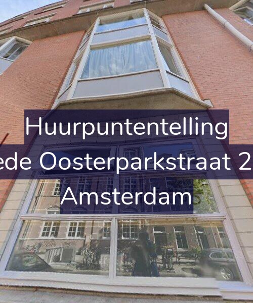 Foto gevel Huurpuntentelling voor Tweede Oosterparkstraat 254-G, Amsterdam