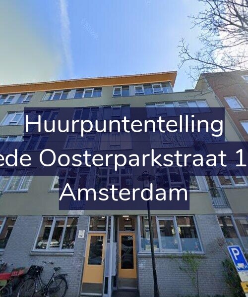 Foto gevel Huurpuntentelling voor Tweede Oosterparkstraat 174-B, Amsterdam