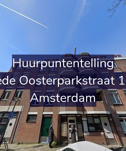 Foto gevel Huurpuntentelling voor Tweede Oosterparkstraat 175-D, Amsterdam