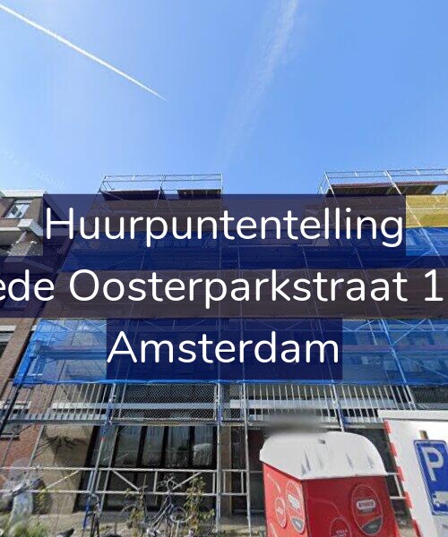 Foto gevel Huurpuntentelling voor Tweede Oosterparkstraat 199-D, Amsterdam