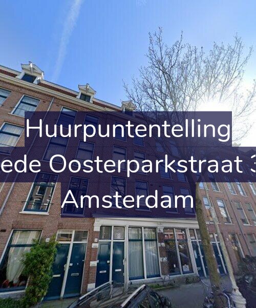 Foto gevel Huurpuntentelling voor Tweede Oosterparkstraat 34-1, Amsterdam
