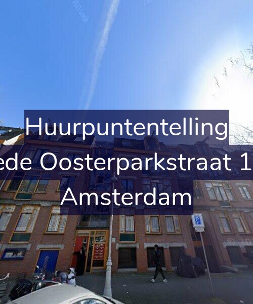 Foto gevel Huurpuntentelling voor Tweede Oosterparkstraat 106-C, Amsterdam