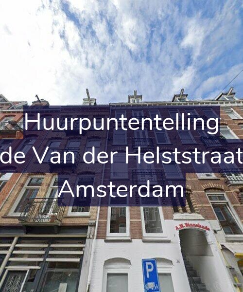 Foto gevel Huurpuntentelling voor Tweede Van der Helststraat 22-3, Amsterdam