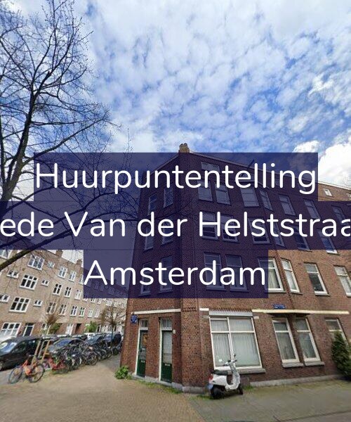 Foto gevel Huurpuntentelling voor Tweede Van der Helststraat 43, Amsterdam