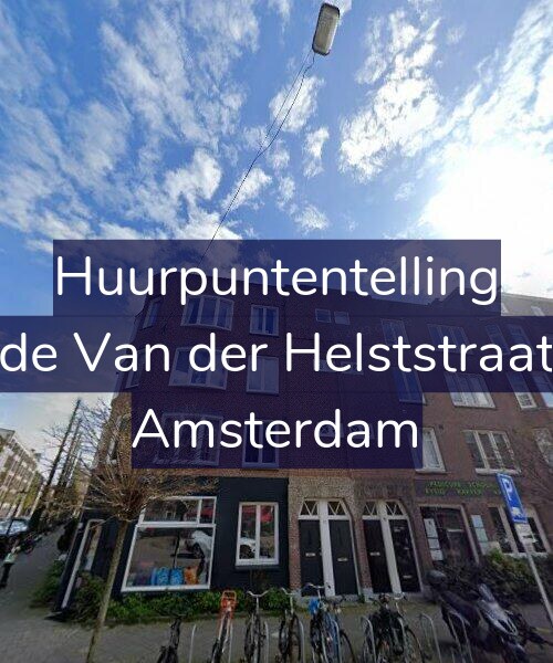 Foto gevel Huurpuntentelling voor Tweede Van der Helststraat 23-3, Amsterdam