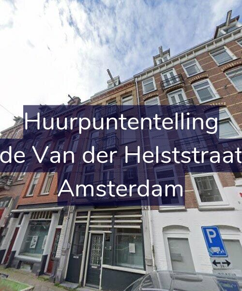 Foto gevel Huurpuntentelling voor Tweede Van der Helststraat 24-1, Amsterdam