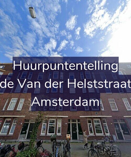 Foto gevel Huurpuntentelling voor Tweede Van der Helststraat 31-2, Amsterdam