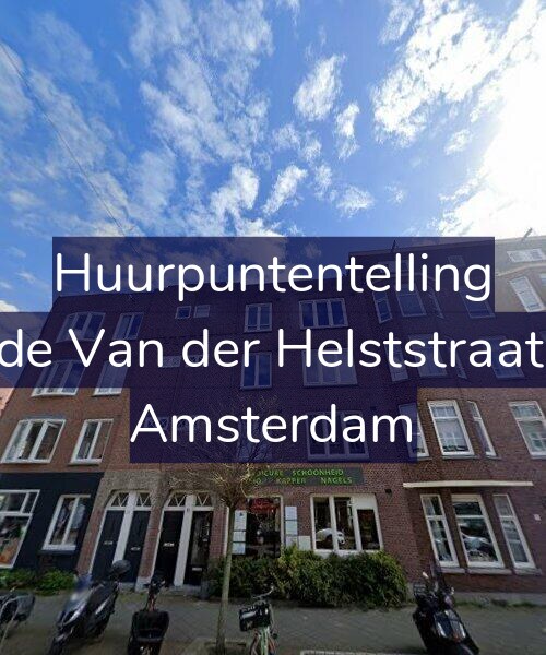 Foto gevel Huurpuntentelling voor Tweede Van der Helststraat 25-H, Amsterdam