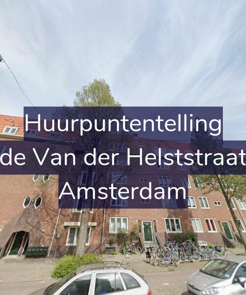 Foto gevel Huurpuntentelling voor Tweede Van der Helststraat 85-3, Amsterdam