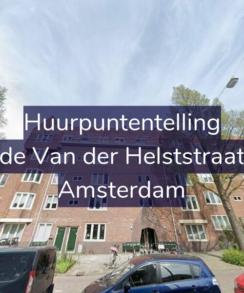 Foto gevel Huurpuntentelling voor Tweede Van der Helststraat 81-4, Amsterdam