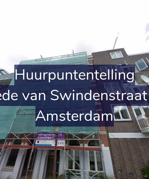Foto gevel Huurpuntentelling voor Tweede van Swindenstraat 17-E, Amsterdam