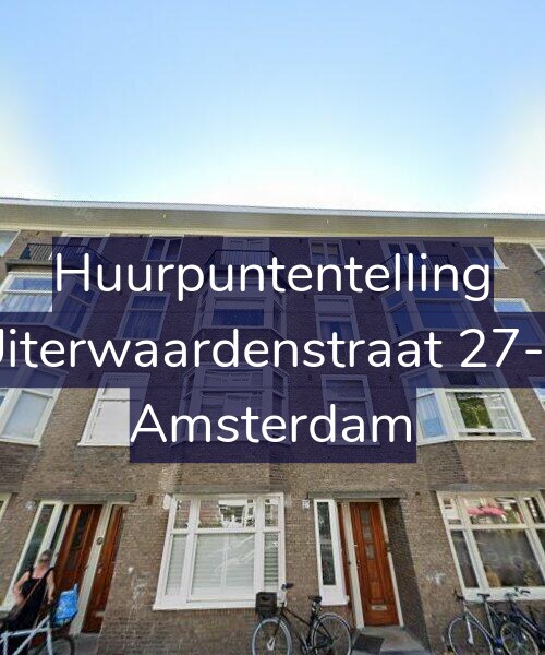 Foto gevel Huurpuntentelling voor Uiterwaardenstraat 27-1, Amsterdam
