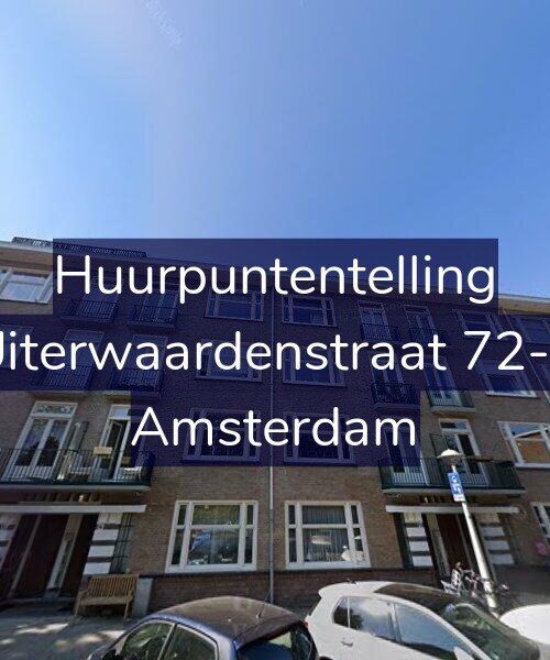 Foto gevel Huurpuntentelling voor Uiterwaardenstraat 72-1, Amsterdam