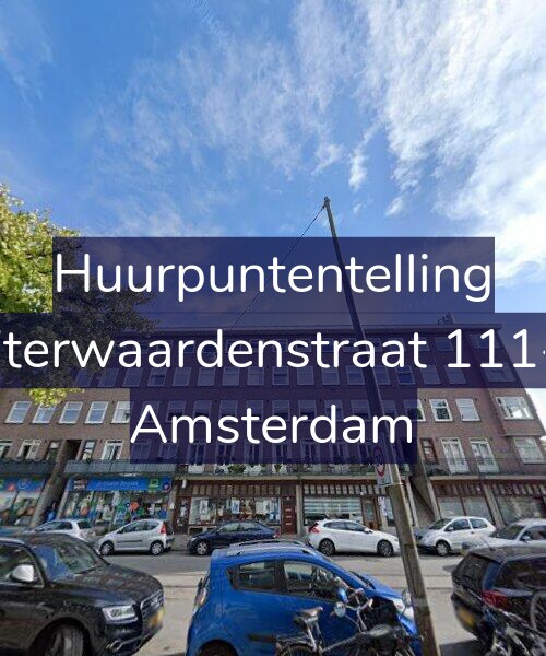 Foto gevel Huurpuntentelling voor Uiterwaardenstraat 111-2, Amsterdam