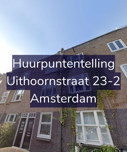 Foto gevel Huurpuntentelling voor Uithoornstraat 23-2, Amsterdam