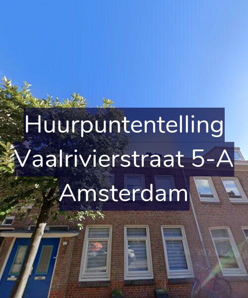 Foto gevel Huurpuntentelling voor Vaalrivierstraat 5-A, Amsterdam