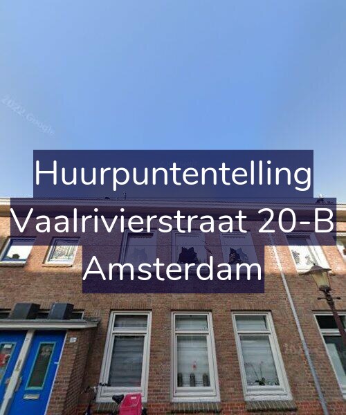 Foto gevel Huurpuntentelling voor Vaalrivierstraat 20-B, Amsterdam