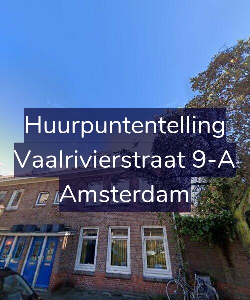 Foto gevel Huurpuntentelling voor Vaalrivierstraat 9-A, Amsterdam