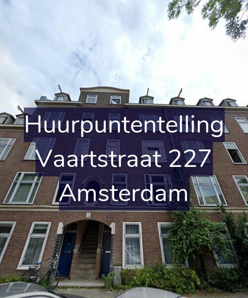 Foto gevel Huurpuntentelling voor Vaartstraat 227, Amsterdam