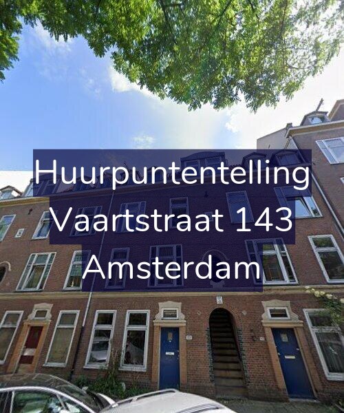Foto gevel Huurpuntentelling voor Vaartstraat 143, Amsterdam