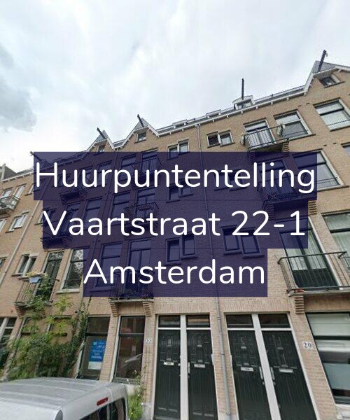 Foto gevel Huurpuntentelling voor Vaartstraat 22-1, Amsterdam