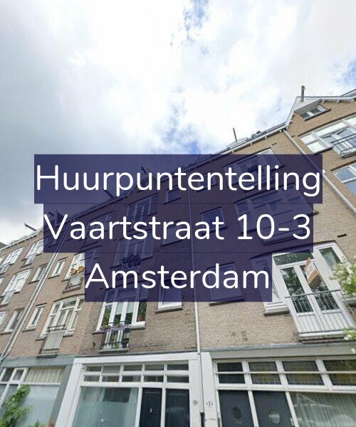 Foto gevel Huurpuntentelling voor Vaartstraat 10-3, Amsterdam